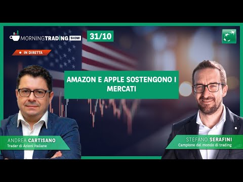 Amazon e Apple sostengono i mercati - Morning Trading Show