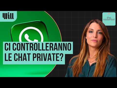 Chat Control, l&#039;Europa vuole LEGGERE le nostre conversazioni? | The Essential